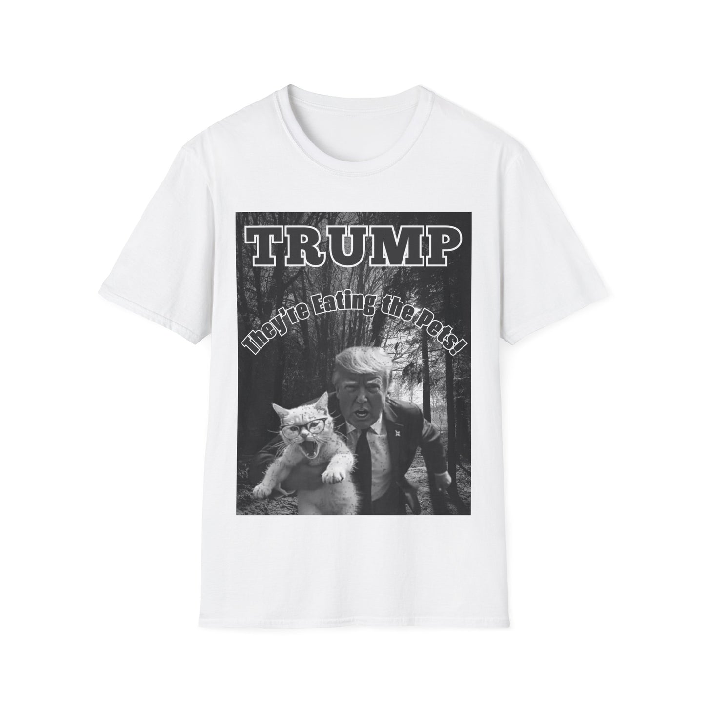 Men's Trump 'They're Eating the Pets' T-Shirt - Softstyle Fit