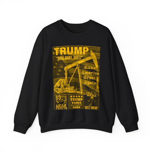 Men's President Trump 'Drill Baby Drill' MAGA Sweatshirt