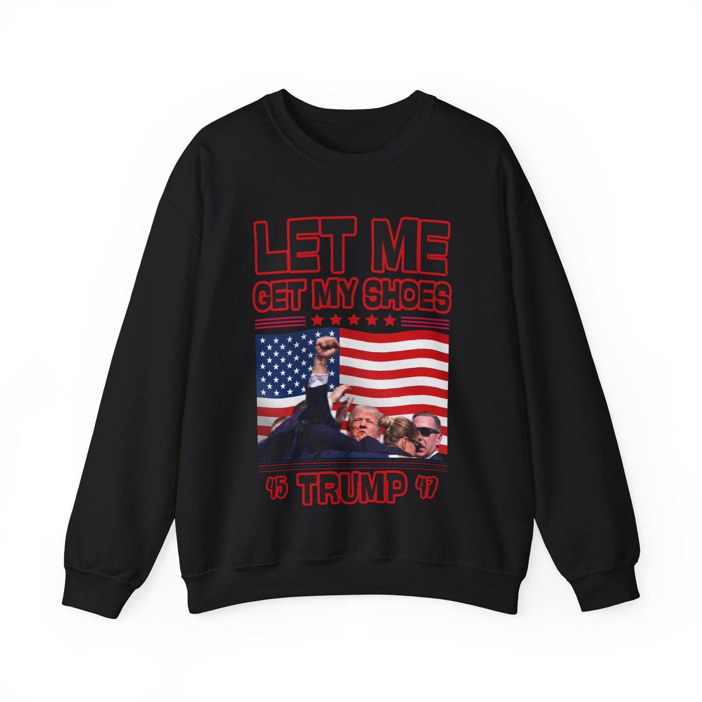 Men's President Trump 'Let me Get my Shoes' Iconic MAGA Heavy Blend Sweater