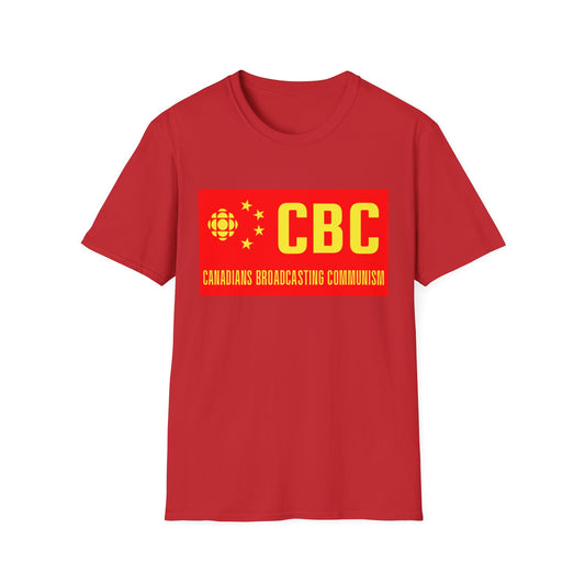CBC Canadians Broadcasting Communism Unisex Softstyle T-Shirt