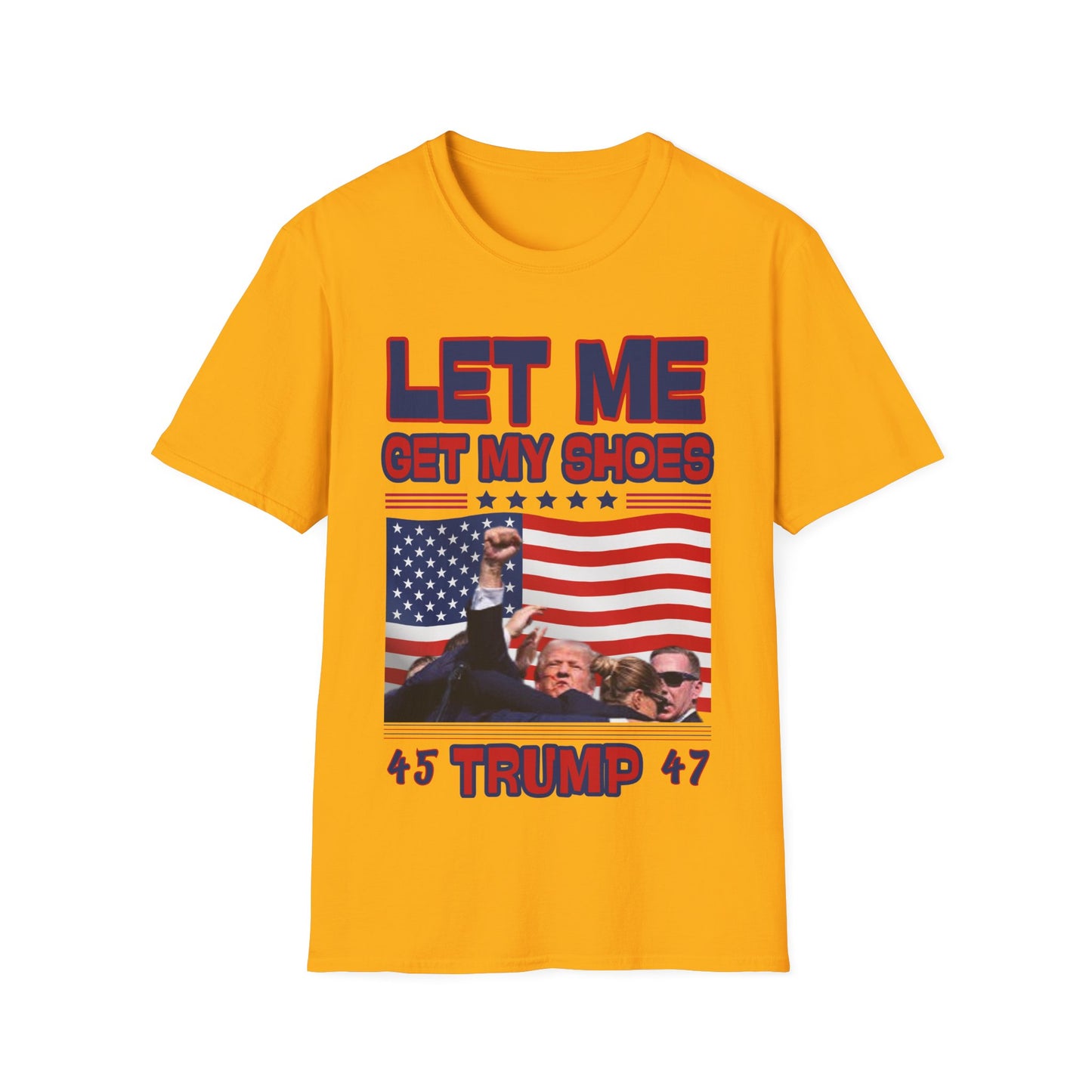 Men's President Trump “Let Me Get My Shoes” Iconic Softstyle T-Shirt