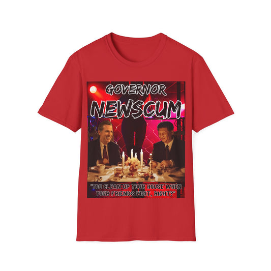 Anti-Liberal “Governor NewScum” MAGA Trump Softstyle T-Shirt.