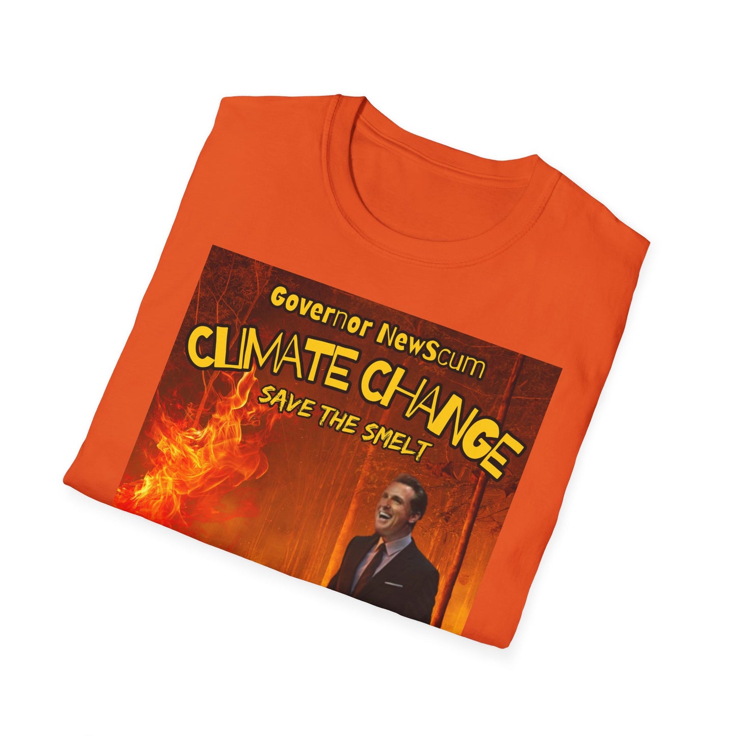 Governor NewScum “Climate Change, Save the Smelt MAGA Trump T-Shirt