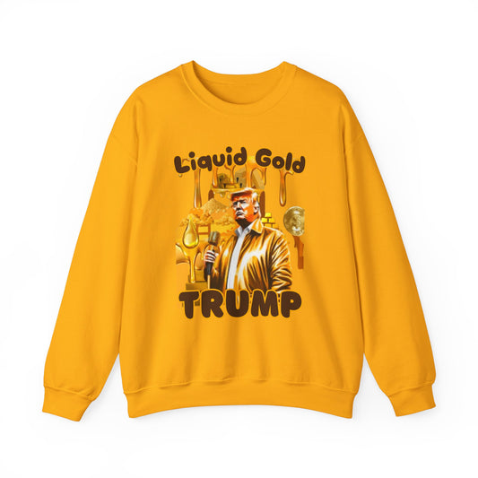 President Trump 'Liquid Gold' MAGA Heavy Blend Sweater.