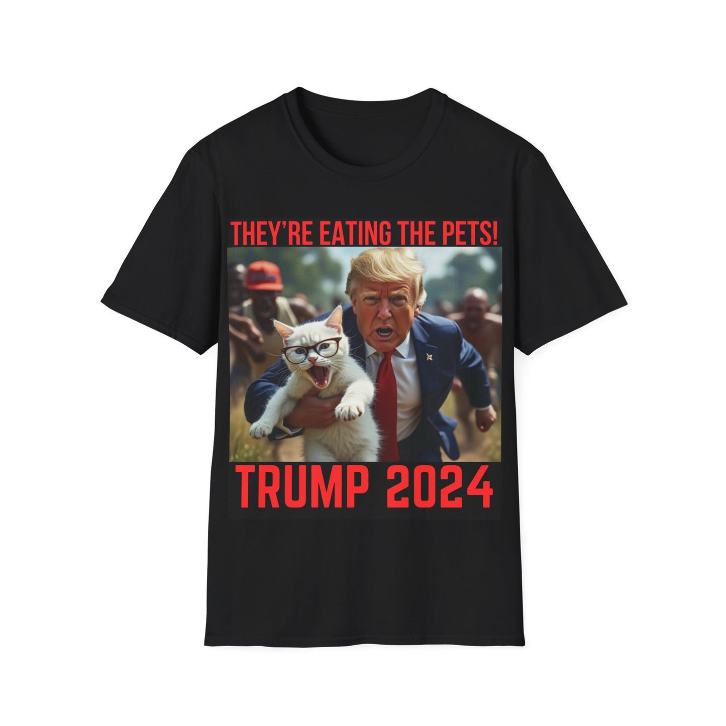 Men’s Trump “They’re Eating the Pets” T-Shirt - Softstyle Fit #002