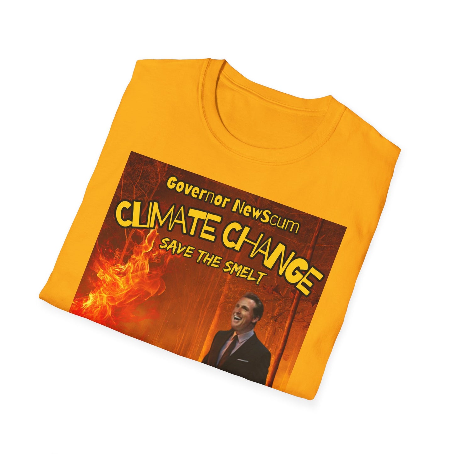 Governor NewScum “Climate Change, Save the Smelt MAGA Trump T-Shirt