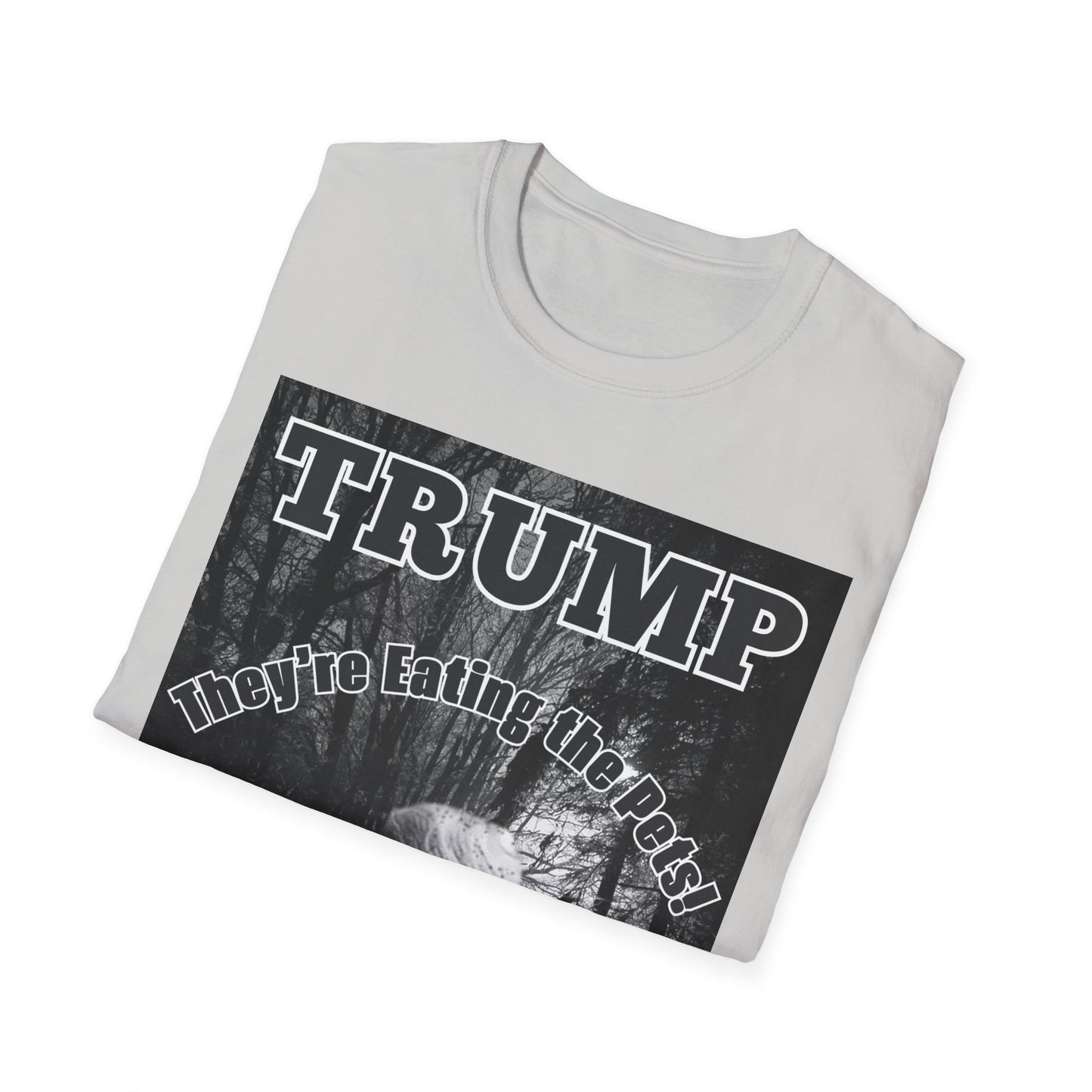 Men's Trump 'They're Eating the Pets' T-Shirt - Softstyle Fit