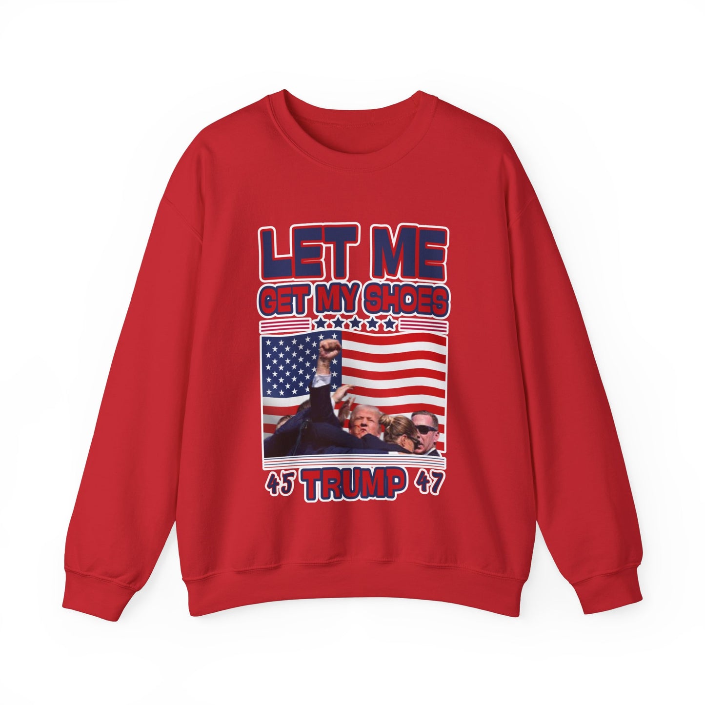 Men's President Trump 'Let me Get my Shoes' Iconic MAGA Heavy Blend Sweater