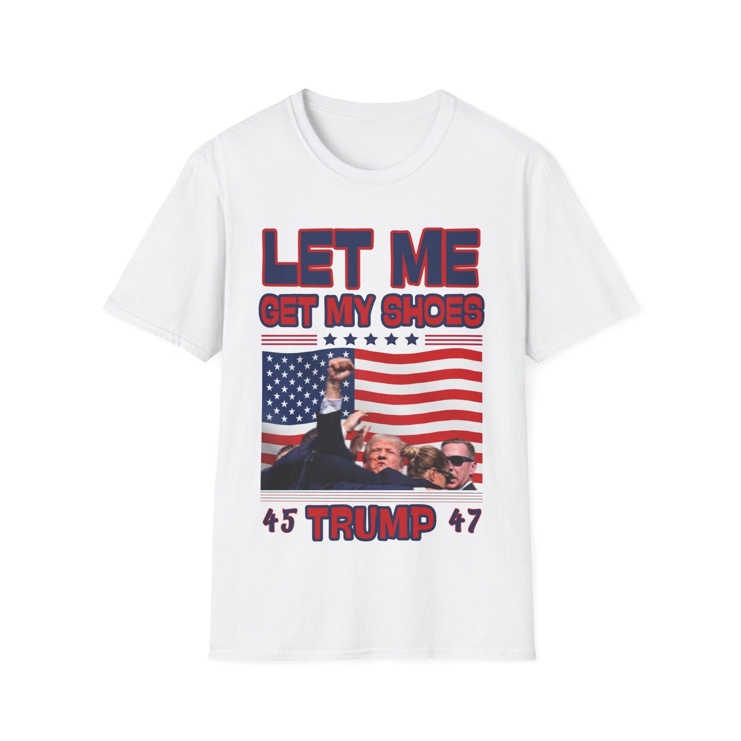 Men's President Trump “Let Me Get My Shoes” Iconic Softstyle T-Shirt