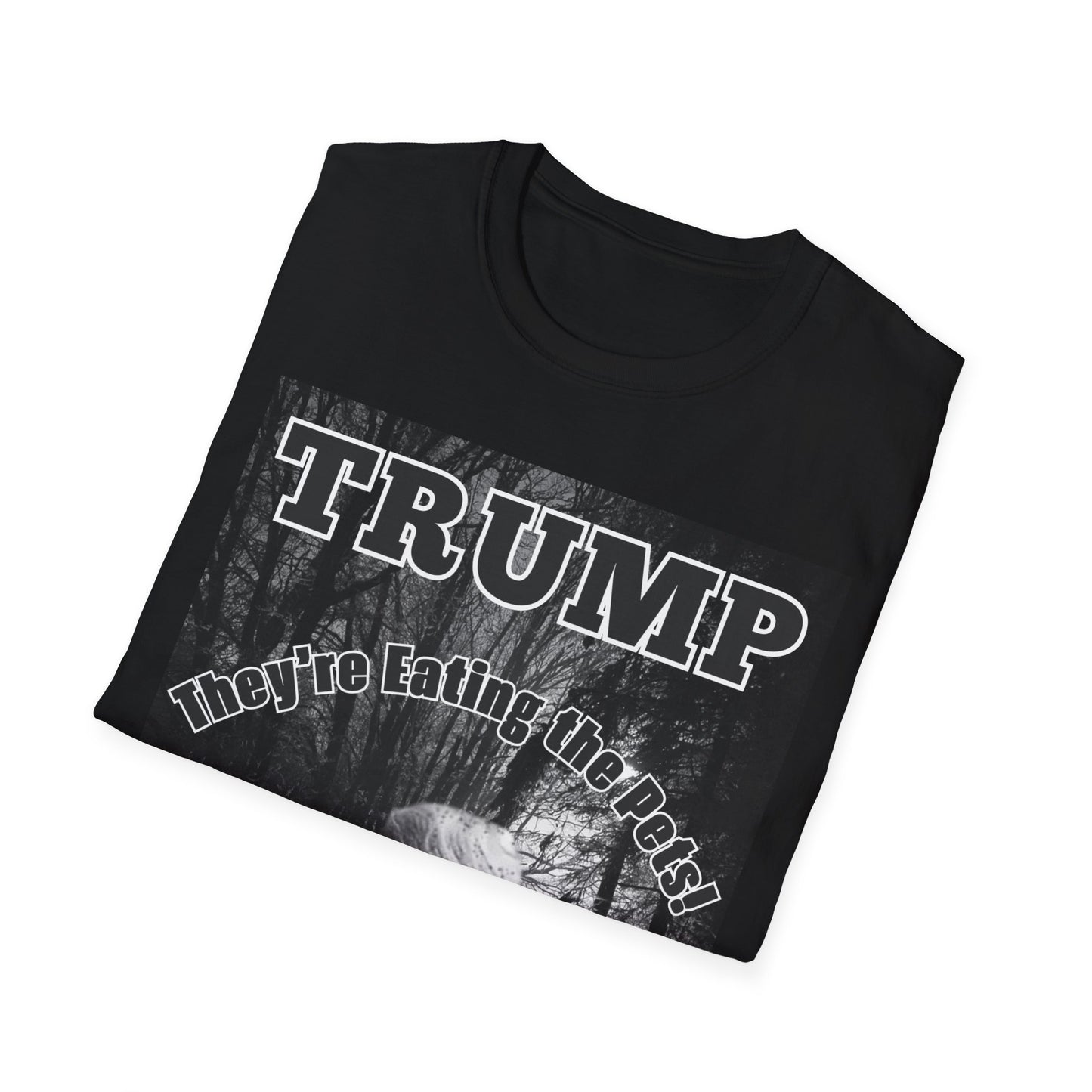 Men's Trump 'They're Eating the Pets' T-Shirt - Softstyle Fit