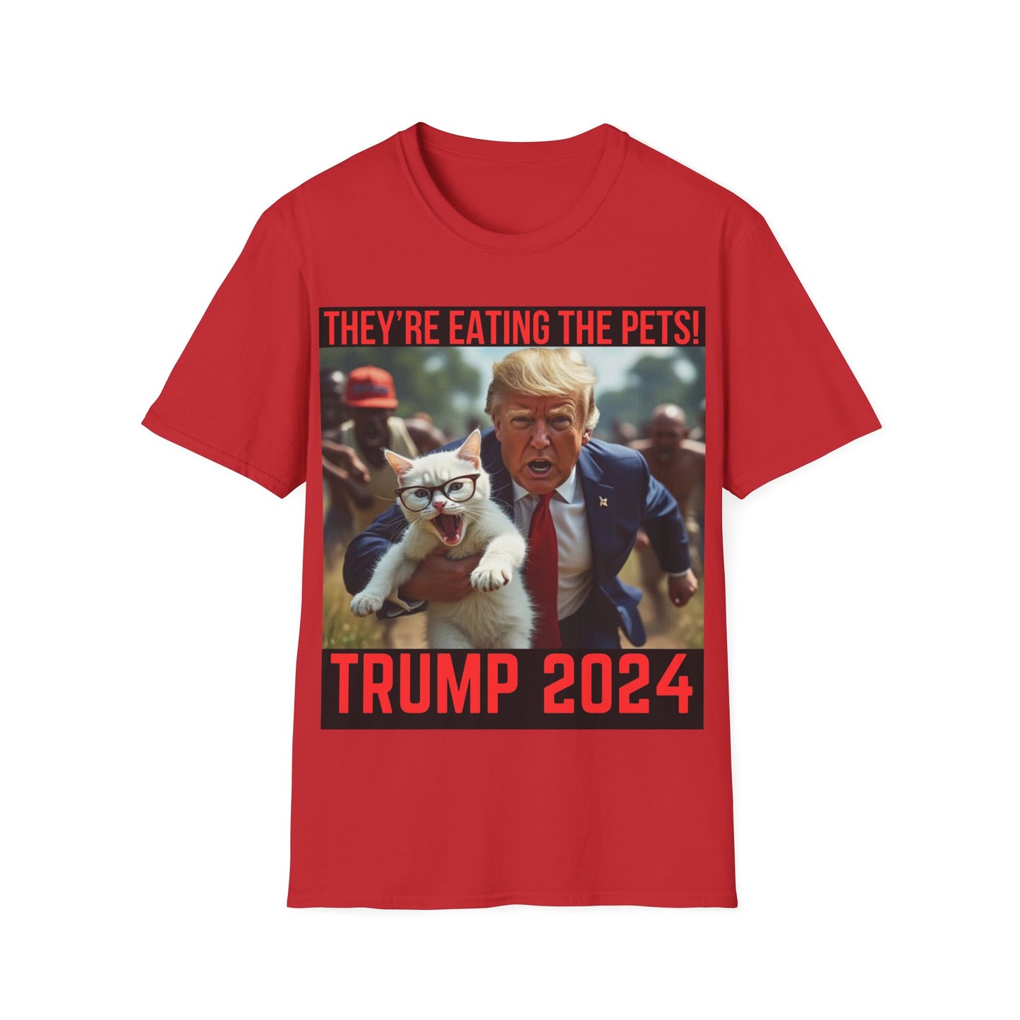 Men’s Trump “They’re Eating the Pets” T-Shirt - Softstyle Fit #002