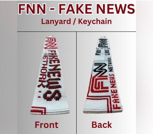 FNN - Fake News “Fibs for Libs” Custom Handmade Lanyard / Keychain.  11”